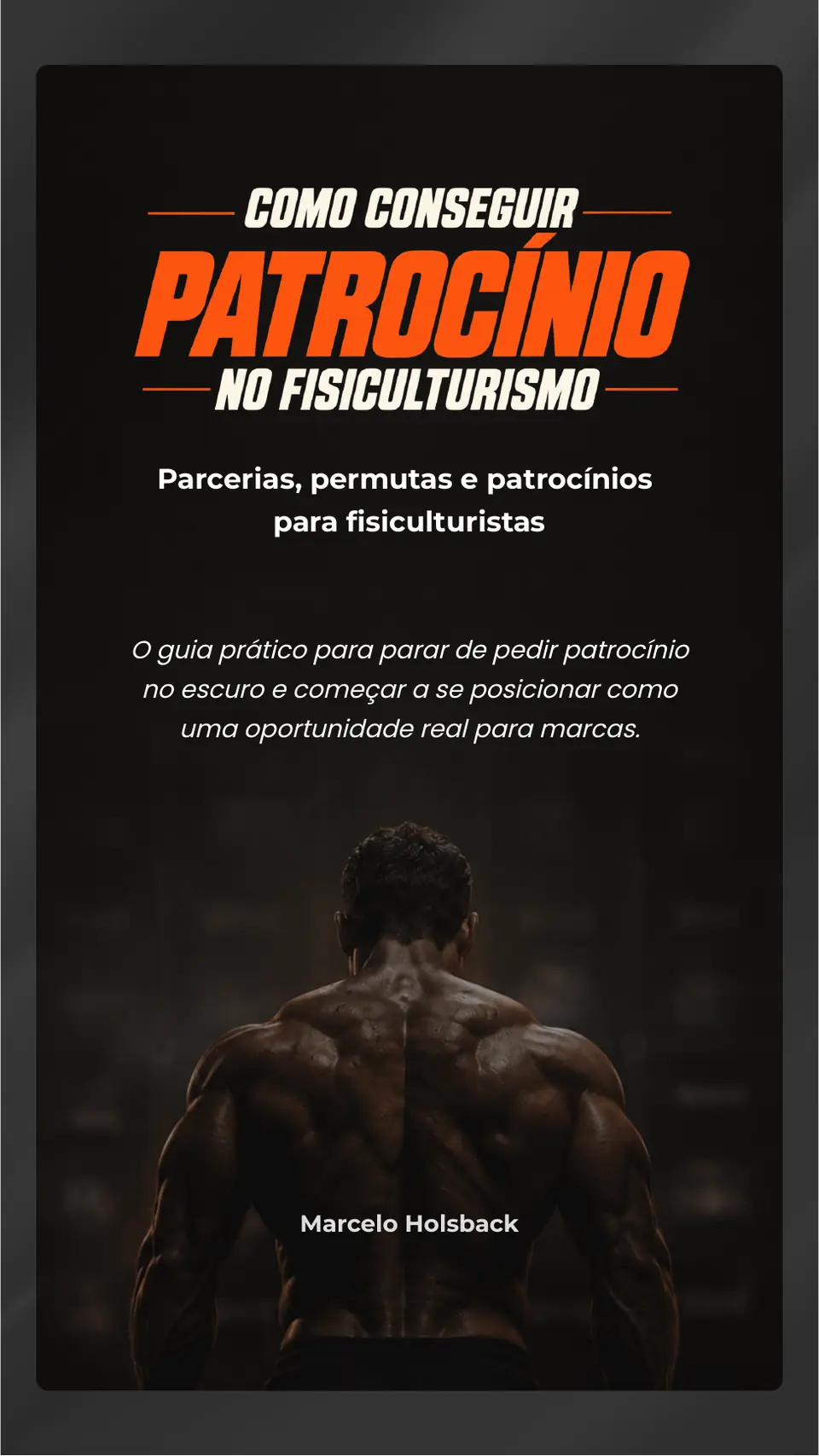 Capa original do e-book Como Conseguir Patrocínio no Fisiculturismo
